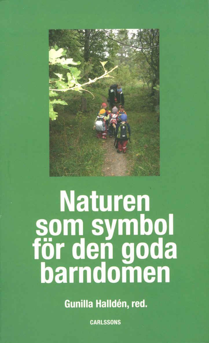 Naturen som symbol för den goda barndomen 1