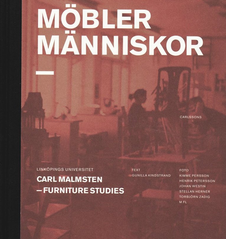 Möbler människor : Carl Malmsten - Furniture Studies 1