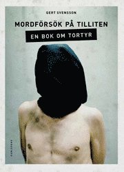 bokomslag Mordförsök på tilliten