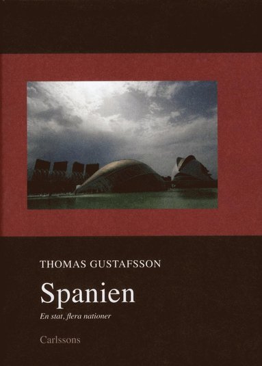 bokomslag Spanien : en stat, flera nationer