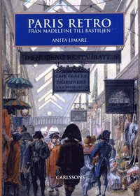 bokomslag Paris Retro - Från Madeleine till Bastiljen