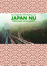 bokomslag Japan nu : strömningar och perspektiv