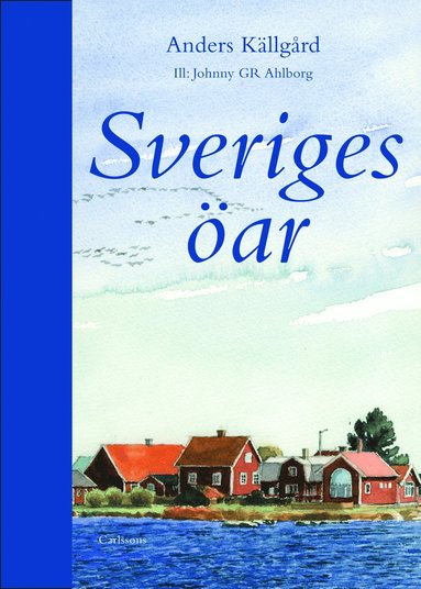 bokomslag Sveriges öar