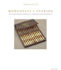 bokomslag Homeopati i Sverige : en kontroversiell medicinhistoria