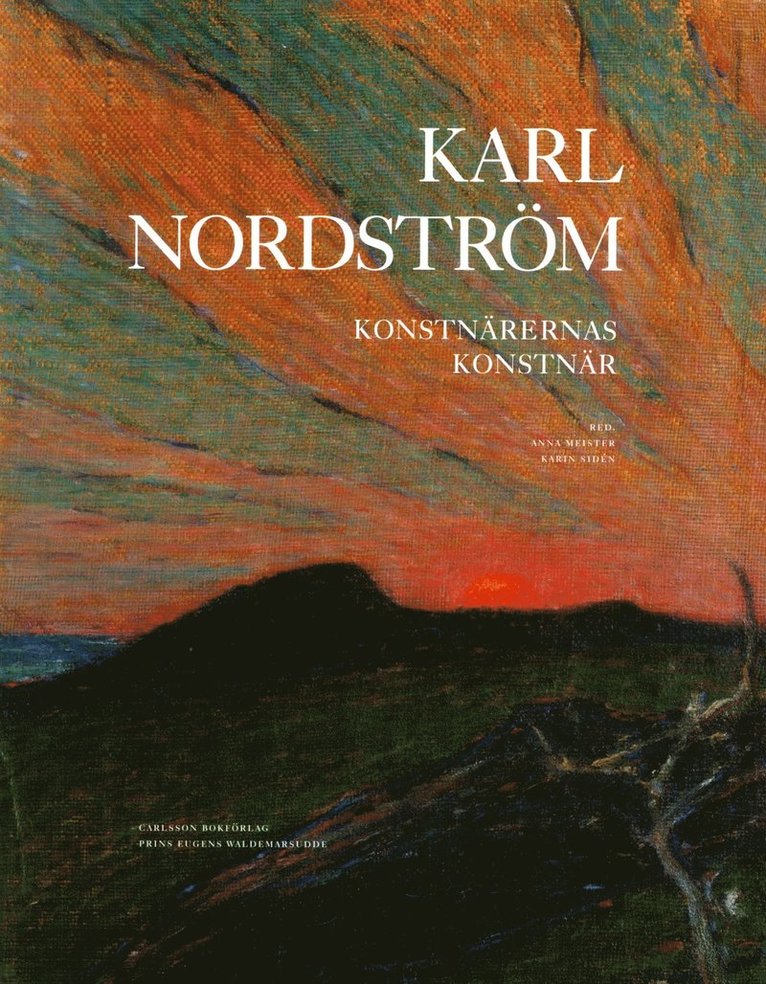 Karl Nordström : konstnärernas konstnär