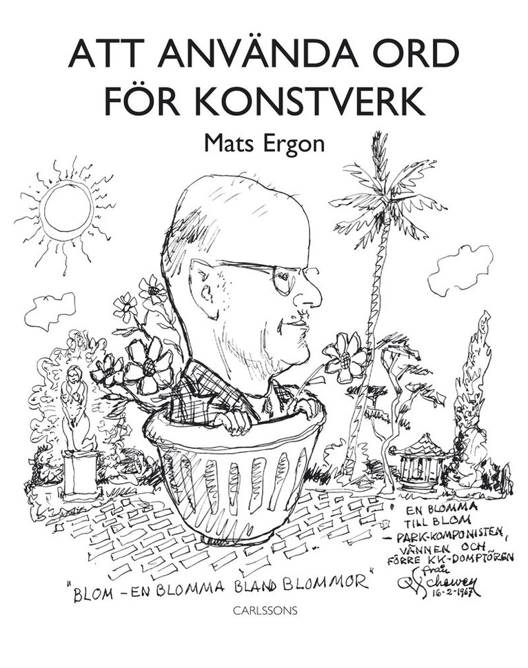 Mats Ergon - Att använda ord för konstverk, Häftad