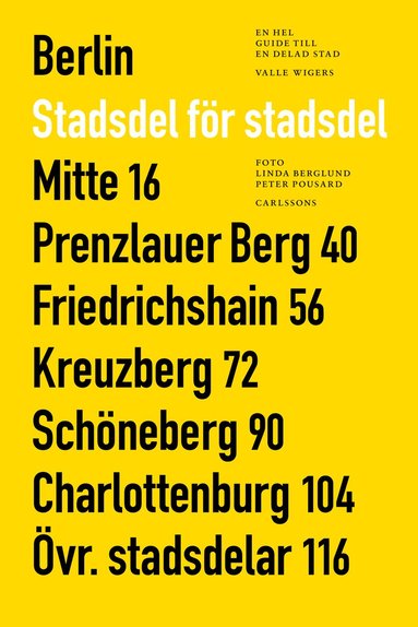 bokomslag Berlin stadsdel för stadsdel : en hel guide till en delad stad