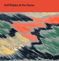 bokomslag Nell Walden & Der Sturm