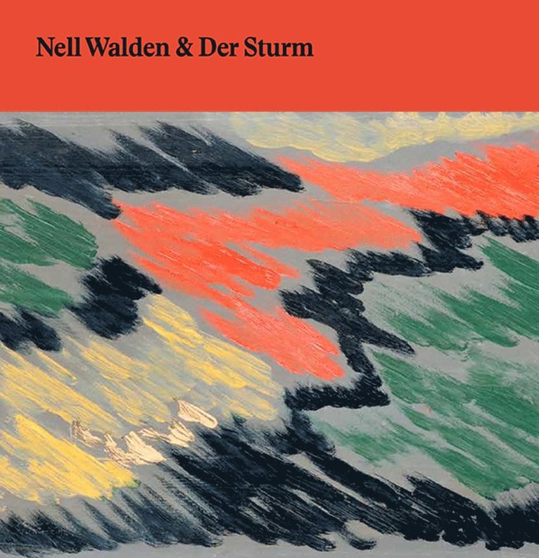 Nell Walden & Der Sturm 1