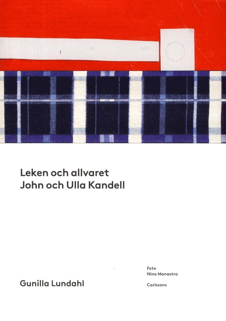 Leken och allvaret : John och Ulla Kandell 1