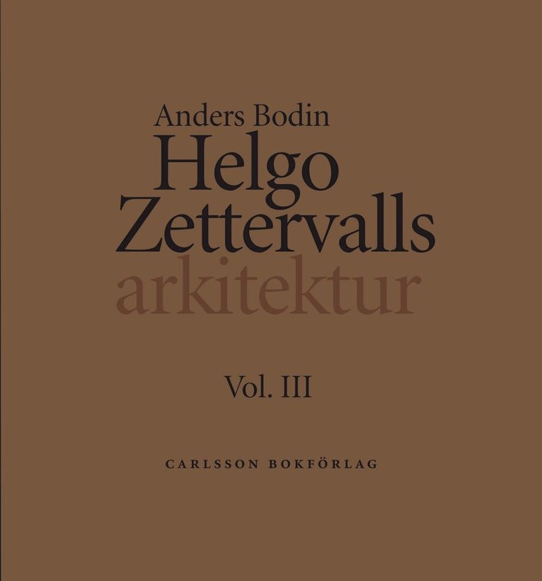 Helgo Zettervalls arkitektur 1