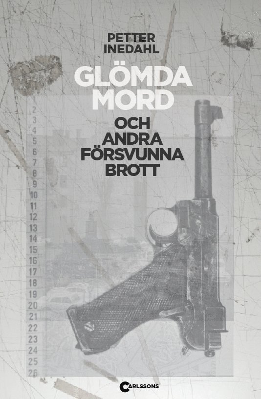 Glömda mord och andra försvunna brott 1