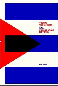 bokomslag Kuba : en färd genom historien