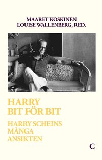 bokomslag Harry bit för bit : Harry Scheins många ansikten
