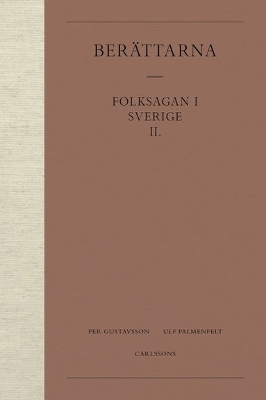 bokomslag Berättarna 2. Folksagan i Sverige