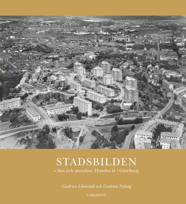 bokomslag Stadsbilden : hus och utomhus