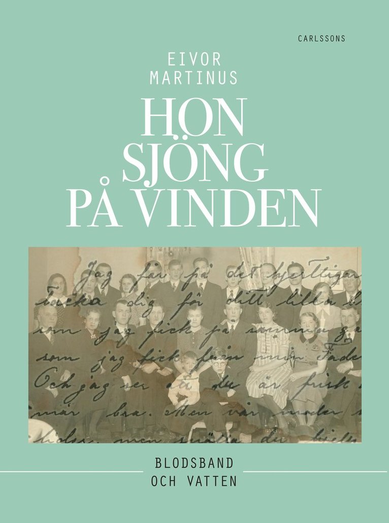 Eivor Martinus - Hon sjöng på vinden, Inbunden