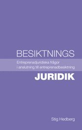 bokomslag Besiktningsjuridik : entreprenadjuridiska frågor i anslutning till entreprenadbesiktning
