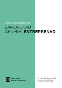 bokomslag Samordnad generalentreprenad