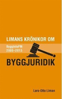 bokomslag Limans krönikor om byggjuridik