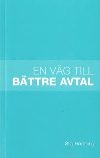 bokomslag En väg till bättre avtal