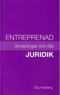 bokomslag Entreprenad - Juridik : anvisningar och råd