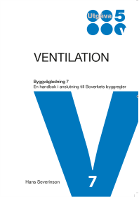bokomslag Ventilation : en handbok i anslutning till Boverkets byggregler