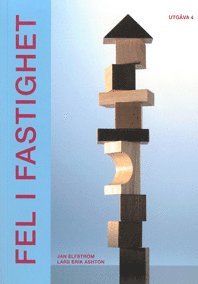 Jan Elfström, Lars Erik Ashton - Fel i fastighet, Häftad