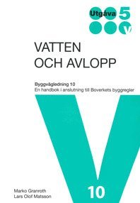 bokomslag Vatten och Avlopp. BVL 10. Utg 5