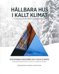 bokomslag Hållbara hus i kallt klimat / Sustainable buildings in a cold climate