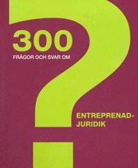 bokomslag 300 frågor och svar om entreprenadjuridik