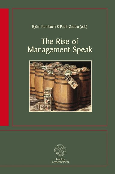 Björn Rombach, Patrik Zapata - The Rise of Management-Speak, Häftad
