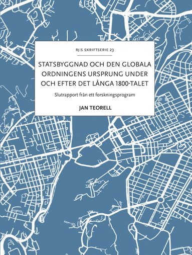bokomslag Statsbyggnad och den globala ordningens ursprung