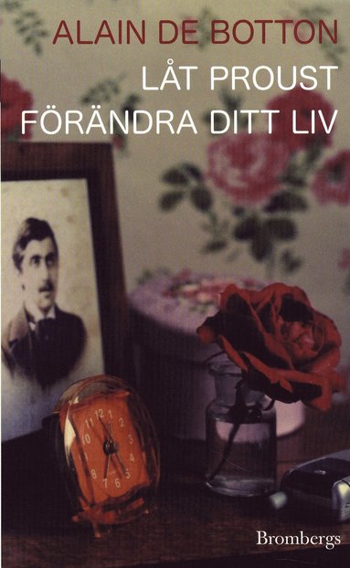 bokomslag Låt Proust förändra ditt liv