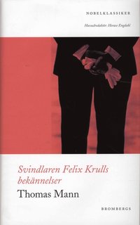 bokomslag Svindlaren Felix Krulls bekännelser