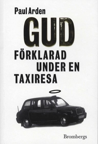 bokomslag Gud förklarad under en taxiresa