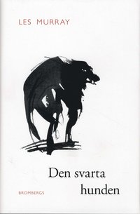 bokomslag Den svarta hunden : essä och dikter