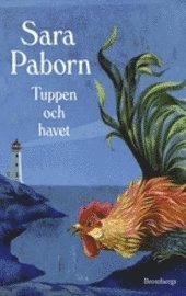 bokomslag Tuppen och havet