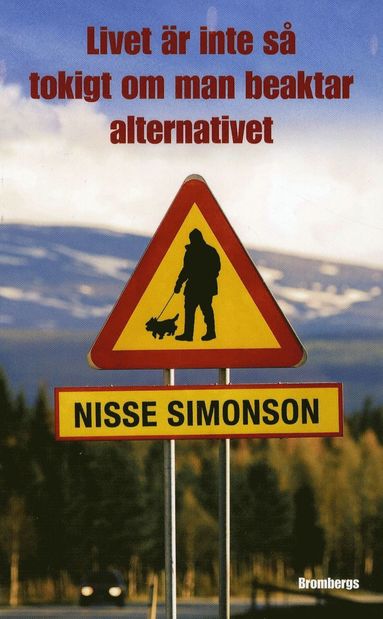 Nisse Simonson - Livet är inte så tokigt om man beaktar alternativet, Pocket