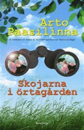 bokomslag Skojarna i örtagården : en rövarhistoria