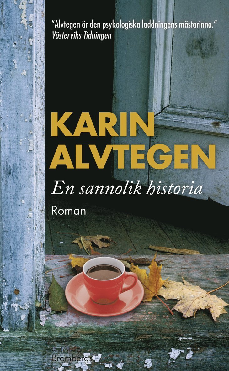 Karin Alvtegen - En sannolik historia, Pocket