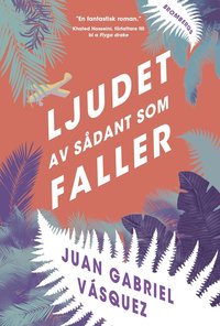 bokomslag Ljudet av sådant som faller