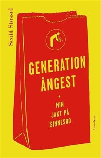 bokomslag Generation ångest : Min jakt på sinnesro