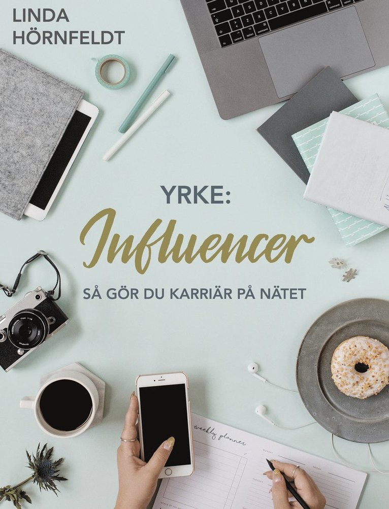 Yrke: Influencer 1