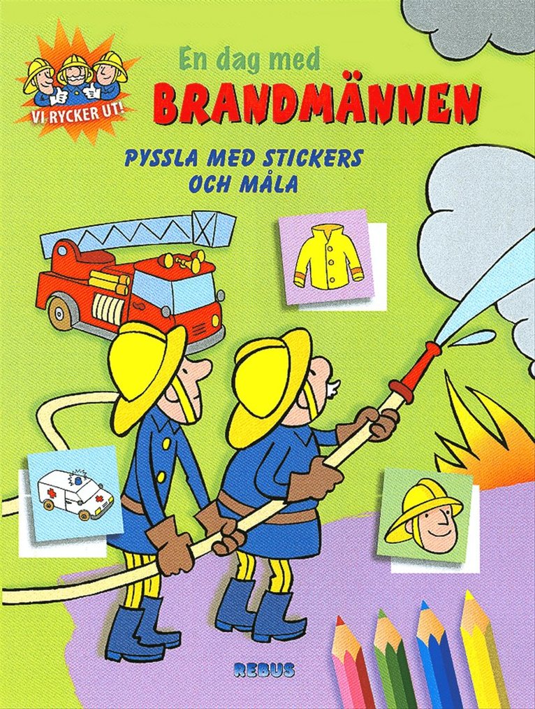 En dag med brandmännen Pyssla med stickers och måla