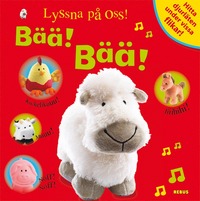 bokomslag Lyssna på oss! Bää! Bää!