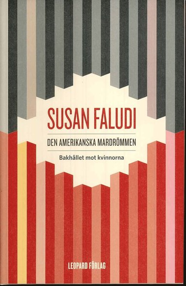 bokomslag Den amerikanska mardrömmen : bakhållet mot kvinnorna