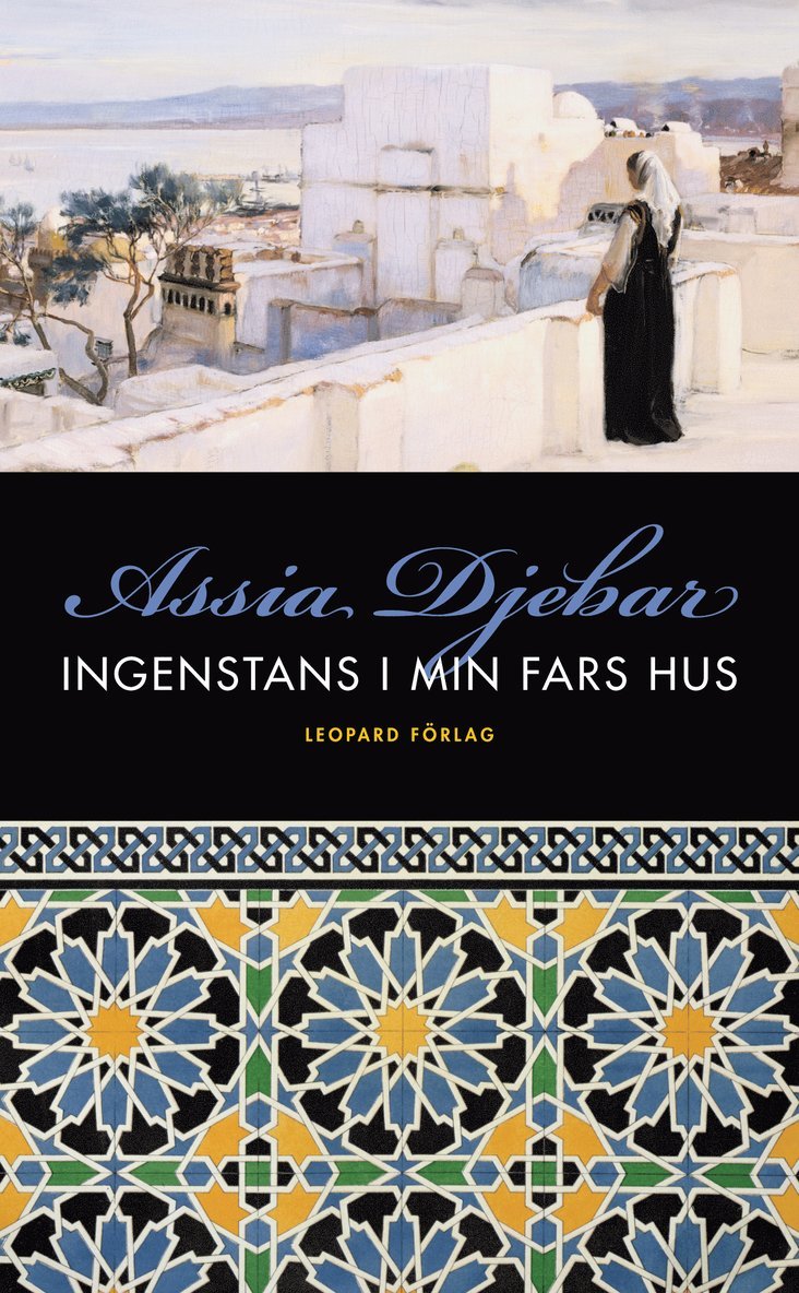 Assia Djebar - Ingenstans i min fars hus, Pocket