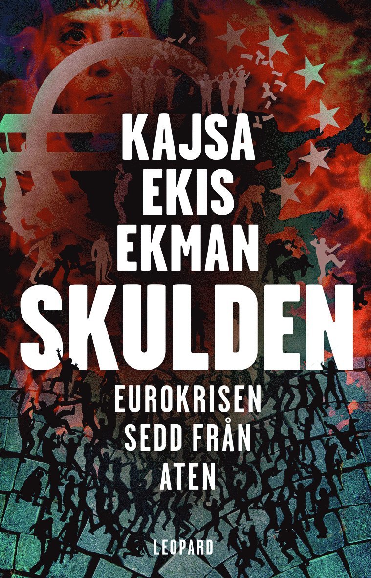 Skulden : eurokrisen sedd från Aten 1