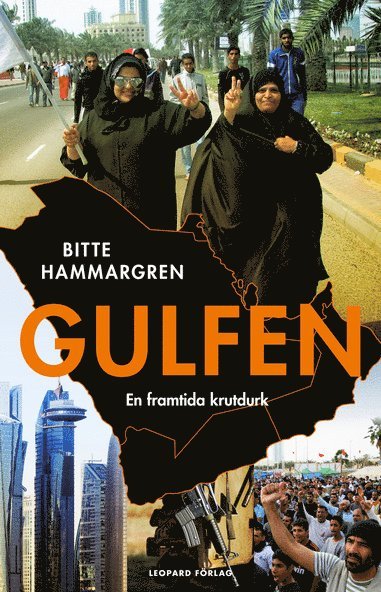 bokomslag Gulfen : en framtida krutdurk